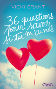 36 questions pour savoir si tu m'aimes