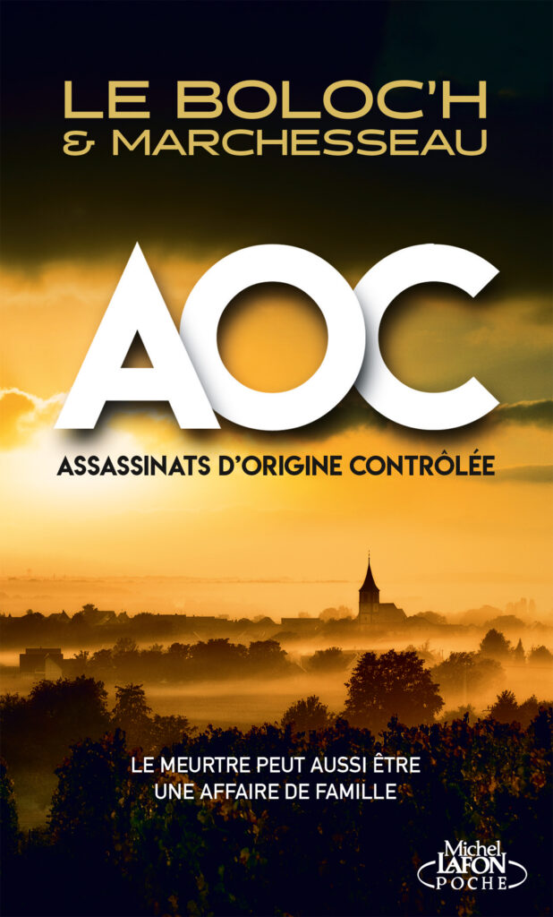 AOC - Assassinats d'Origine Contrôlée