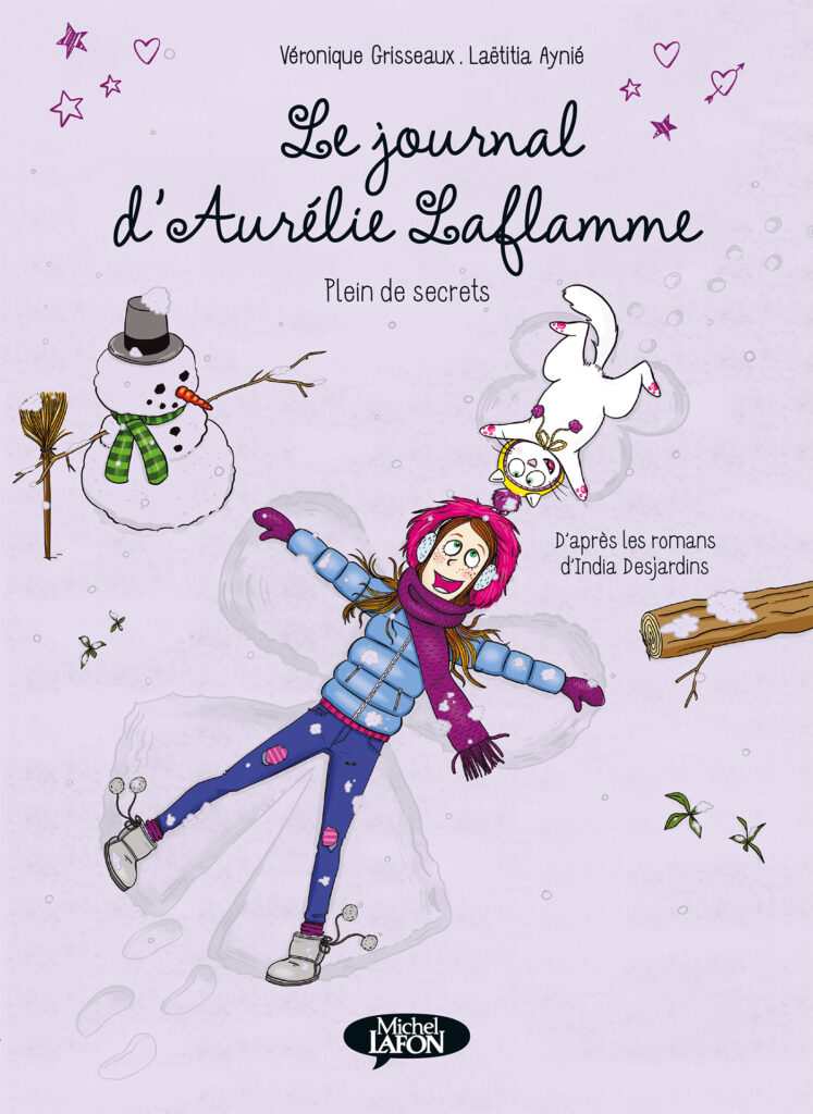 Le Journal d'Aurélie Laflamme : Plein de secrets