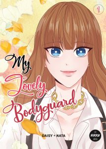 My Lovely Bodyguard - tome 1