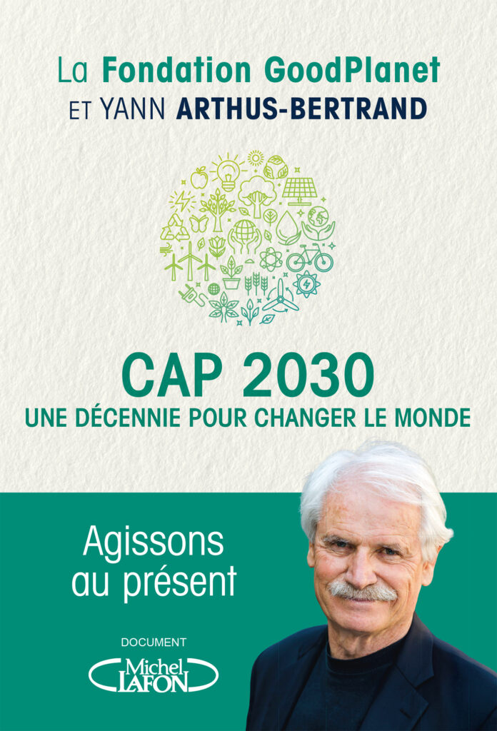 Cap 2030 : une décennie pour changer le monde