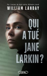 Qui a tué Jane Larkin ?