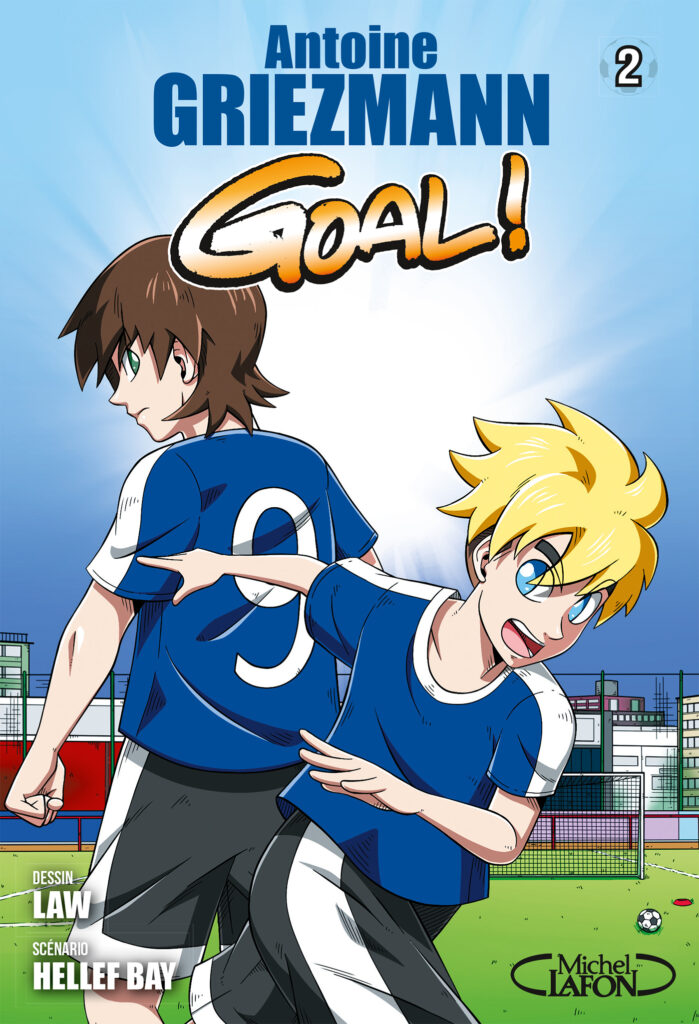 Goal - Tome 2