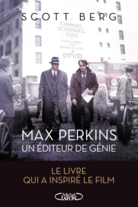 Max Perkins : Un éditeur de génie
