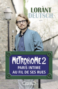 Métronome 2 Paris intime au fil de ses rues