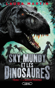 Sky Mundy et les dinosaures Tome 1