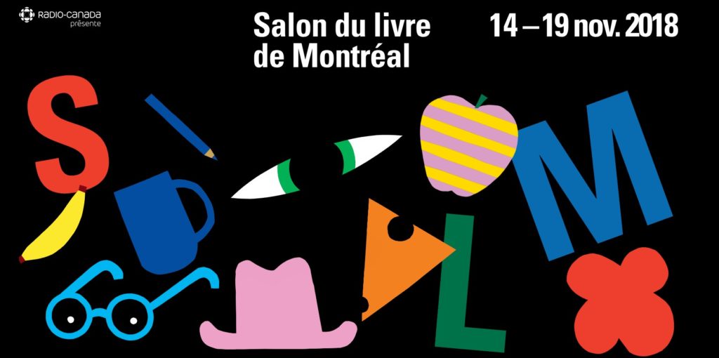 Salon du livre de Montréal 2018: venez rencontrer nos auteurs